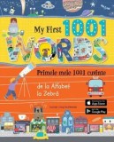 Cumpara ieftin Primele mele 1001 cuvinte / My first 1001 words. De la Alfabet la zebra/***