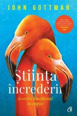 Știința &icirc;ncrederii - John Gottman