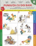 Punguta cu doi bani - Clasa pregatitoare Sem.2 - Caiet de lucru, Litera