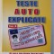 TESTE AUTO EXPLICATE CAT. B - IEI SALA DIN PRIMA INCERCARE de ION HEREA , 2020