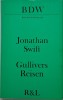 Gullivers Reisen &ndash; Jonathan Swift
