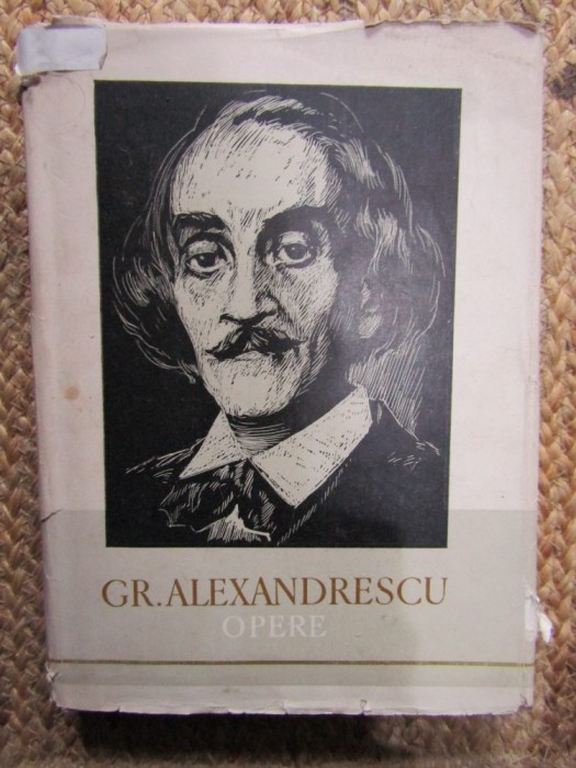 Grigore Alexandrescu - Opere ( Vol. 1 - Poezii )