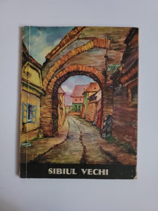 Transilvania, Hans Hermann, Sibiul Vechi, gravuri, ed. Dacia, Cluj