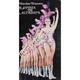 Nicolae Dinescu - Revista de altadata (Editia: 1973)