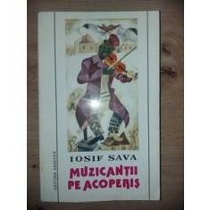 Muzicantii pe acoperis - Iosif Sava