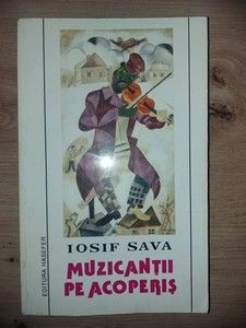 Muzicantii pe acoperis - Iosif Sava foto