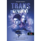 Transcendent - Felemelked&eacute;s - Touch 4. - Jus Accardo