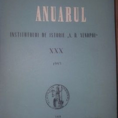 Anuarul Institutului de Istorie si Arheologie „A. D. Xenopol” XXX