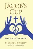 Jacob&#039;s Cup: Peace Is in the Heart, 2018