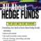 All about Hedge Funds: The Easy Way to Get Started