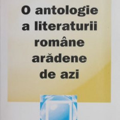 O antologie a literaturii romane aradene de azi - Vasile Man