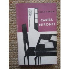 Cella Serghi - Cartea Mironei 1965, prima editie