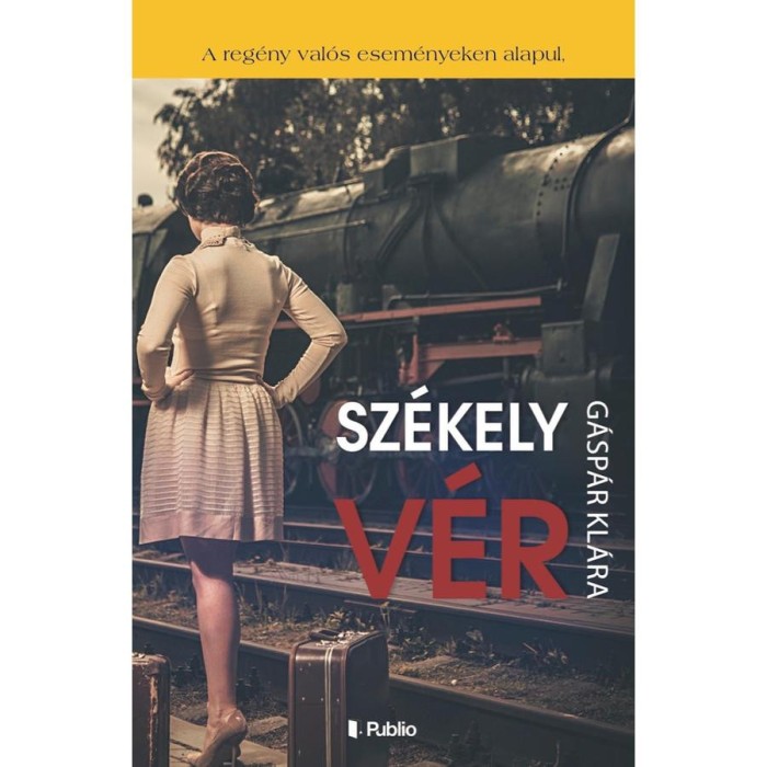 Sz&eacute;kely v&eacute;r - G&aacute;sp&aacute;r Kl&aacute;ra