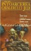 Razboiul Stelelor. Intoarcerea Cavalerului Jedi - James Kahn, Editura Elit, 1993, Romana, SF