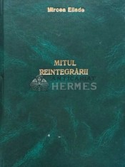 Mitul reintegrarii (1940) - 1940 - Mircea Eliade (@D6)