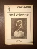 Cesare Lombroso - Omul delincvent (vol. 1 / I)