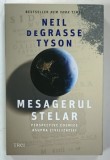 MESAGERUL STELAR de NEIL DEGRASSE TYSON , 2023