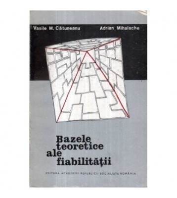 Vasile M. Catuneanu, Adrian Mihalache - Bazele teoretice ale foto