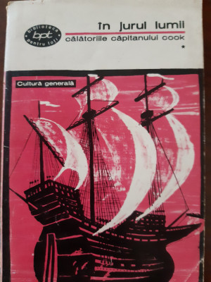 In jurul lumii Calatoriile capitanului Cook vol .1-2 James Cook 1967 foto