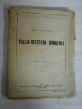 Cumpara ieftin CONTRIBUTIUNI LA PSICO - BIOLOGIA GANDIRII - EUGENIU SPERANTIA - Oradea - Mare, 1922