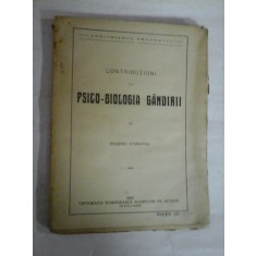 CONTRIBUTIUNI LA PSICO - BIOLOGIA GANDIRII - EUGENIU SPERANTIA - Oradea - Mare, 1922