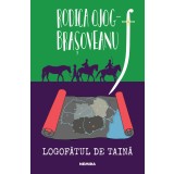Logofătul de taină - Rodica Ojog-Brașoveanu