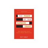 Why We Love the Supreme Court: 100 Supreme Court Cases You Should Know about with Mr. Beat