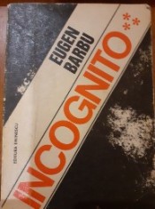 Incognito vol lll - Eugen Barbu foto