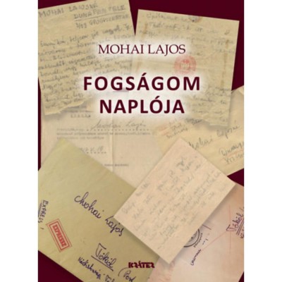 Fogs&amp;aacute;gom napl&amp;oacute;ja - Mohai Lajos foto