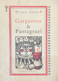 GARGANTUA SI PANTAGRUEL de FRANCOIS RABELAIS , 1989