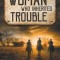 The Woman Who Inherited Trouble