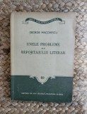 UNELE PROBLEME ALE REPORTAJULUI LITERAR-GEORGE MACOVESCU