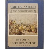 Istoria unirii romanilor (Cartea satului) &ndash; I. Lupas
