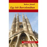 Egy h&eacute;t Barcelon&aacute;ban - Bokor J&oacute;zsef