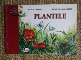 PLANTELE de VIORICA PREDA si LUMINITA VOLINTIRU
