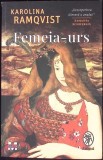 Femeia-Urs - Karolina Ramqvist - Pandora 2022 - Roman - Anansi - Beletristica