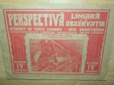 PERSPECTIVA LINIARA SI DE OBSERVATIE -CLASA IV-a SECUNDARA- VIRGIL CONDOIU 1937