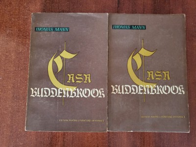 Casa Buddenbrook vol.1 si 2 de Thomas Mann foto