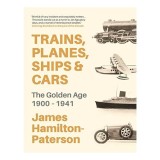Trains, Planes, Ships and Cars