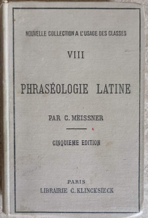 PHRASEOLOGIE LATINE-C. MEISSNER
