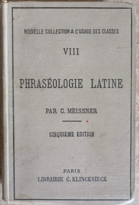 PHRASEOLOGIE LATINE-C. MEISSNER