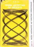 TEORIA ASTEPTARII CU APLICATII-ALEC M. LEE-354721