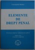 ELEMENTE DE DREPT PENAL PENTRU FACULTATILE DE ADMINISTRATIE PUBLICA ED. a - II - a de CONST. BUTIUC , 2002