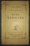 Panait Istrati - Kyra Kyralina, Ediție Originală 1924, Franceză, Carte Veche