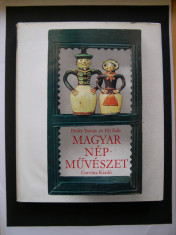 Arta populara din Ungaria, Album format mare, 638 pagini - 638 poze foto