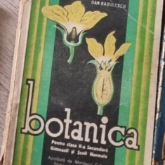 Alex Borza, M. Demetrescu, Dan Radulescu - Botanica pentru clasa II-a Secundara Gimnazii si Scoli Normale