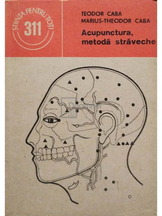 Teodor Caba - Acupunctura, metodă străveche (editia 1989)