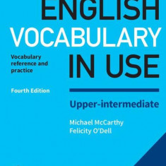 English Vocabulary in Use. Upper-Intermediate. Book with answers and enhanced eBook - Paperback brosat - Felicity O'Dell, Michael McCarthy - Cambridge