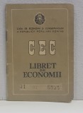 LIBRET DE ECONOMII , CASA DE ECONOMII SI CONSEMNATIUNI A REPUBLICII POPULARE ROMANE , PE NUMELE TIPOGRAFULUI ILARIE CHENDI DIN BUCURESTI , ELIBERAT