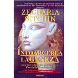 Intoarcerea la geneza - Zecharia Sitchin